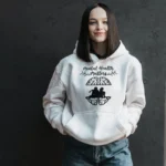 mental health matters hoodie​