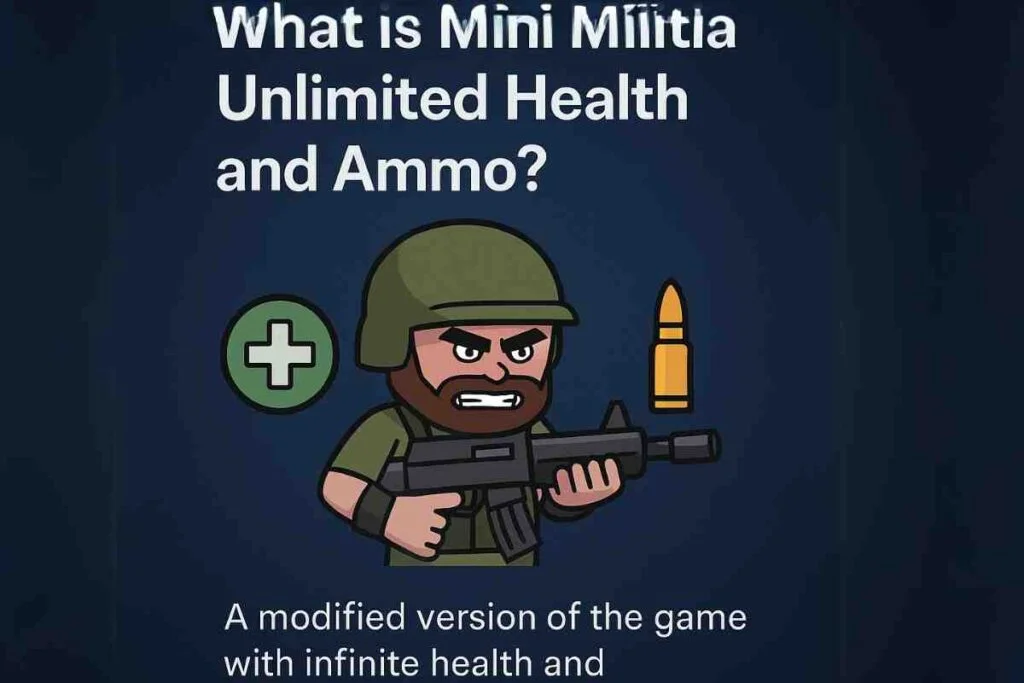 mini militia unlimited health and ammo​